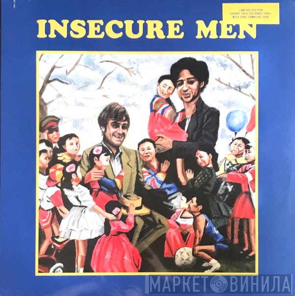 Insecure Men  - Insecure Men