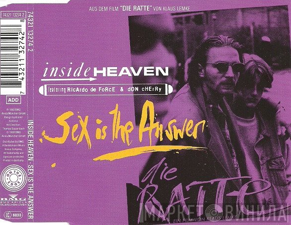 Inside Heaven Feat. Ricardo Da Force & Don Cherry  - Sex Is The Answer