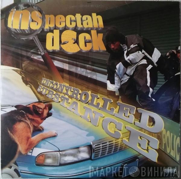 Inspectah Deck  - Uncontrolled Substance
