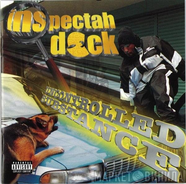 Inspectah Deck  - Uncontrolled Substance