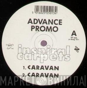 Inspiral Carpets - Caravan