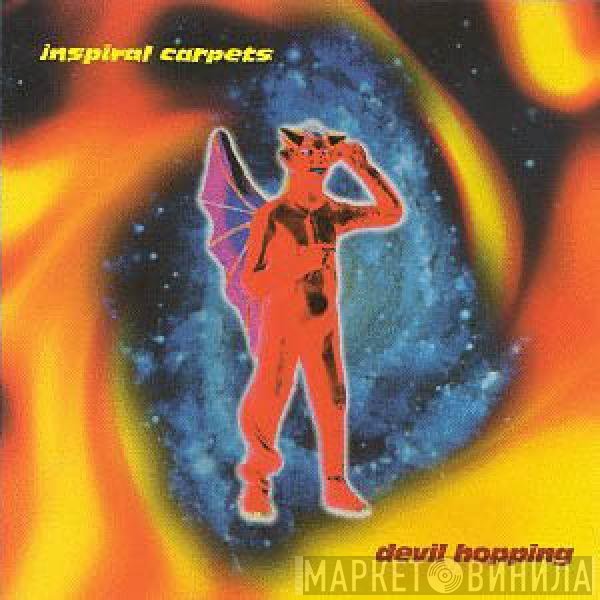 Inspiral Carpets  - Devil Hopping