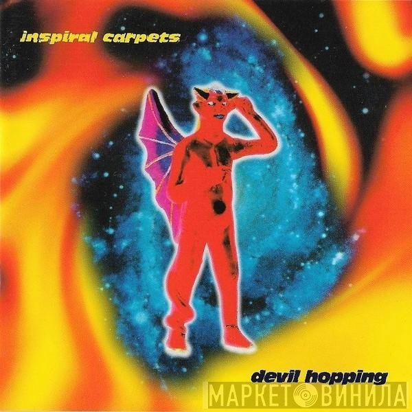 Inspiral Carpets  - Devil Hopping