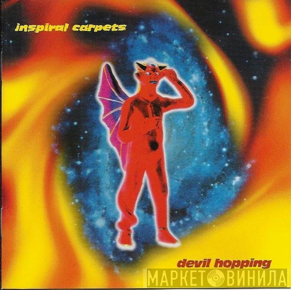 Inspiral Carpets  - Devil Hopping