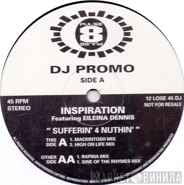 Inspiration - Sufferin' 4 Nuthin'