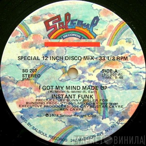 Instant Funk - I Got My Mind Made Up