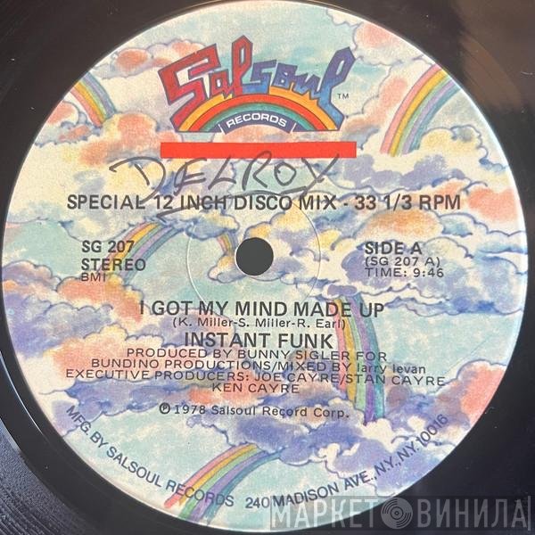 Instant Funk - I Got My Mind Made Up