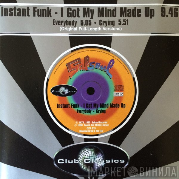 Instant Funk - I Got My Mind Made Up