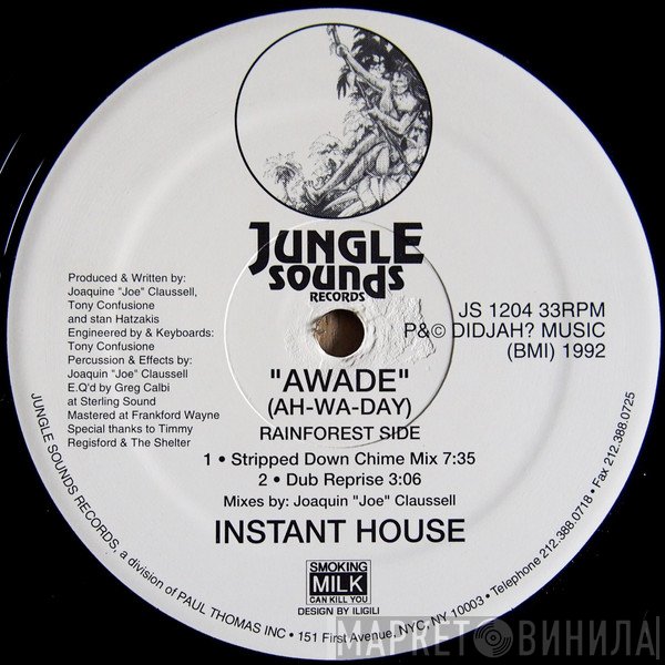 Instant House  - Awade (Ah-Wa-Day)