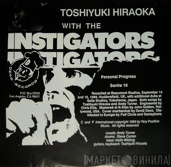 Instigators, Toshiyuki Hiraoka - Personal Progress / Senile 16