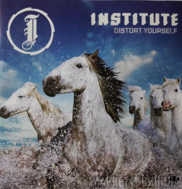 Institute  - Distort Yourself