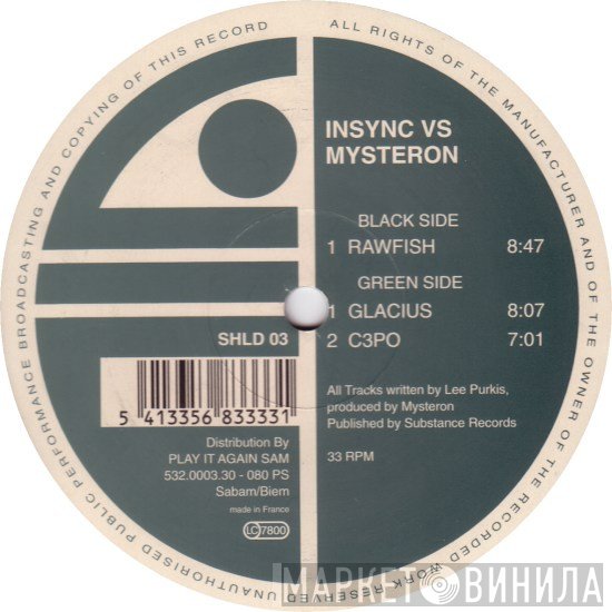 Insync vs. Mysteron - Rawfish