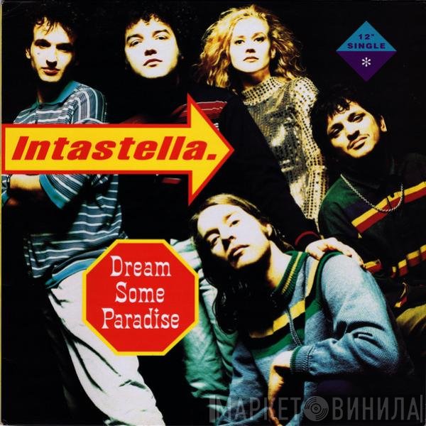 Intastella - Dream Some Paradise