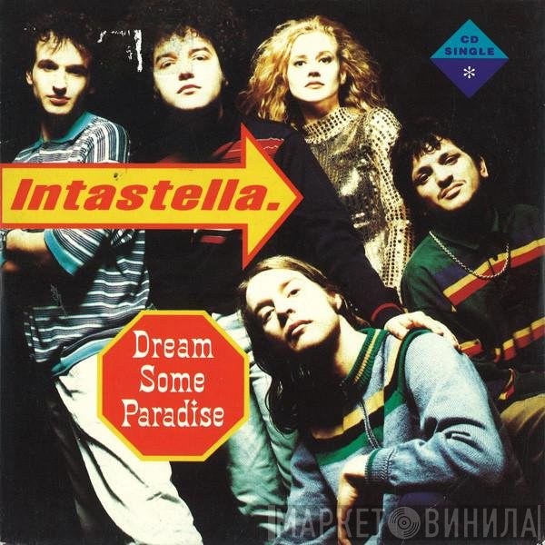 Intastella - Dream Some Paradise