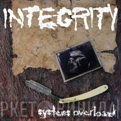 Integrity   - Systems Overload