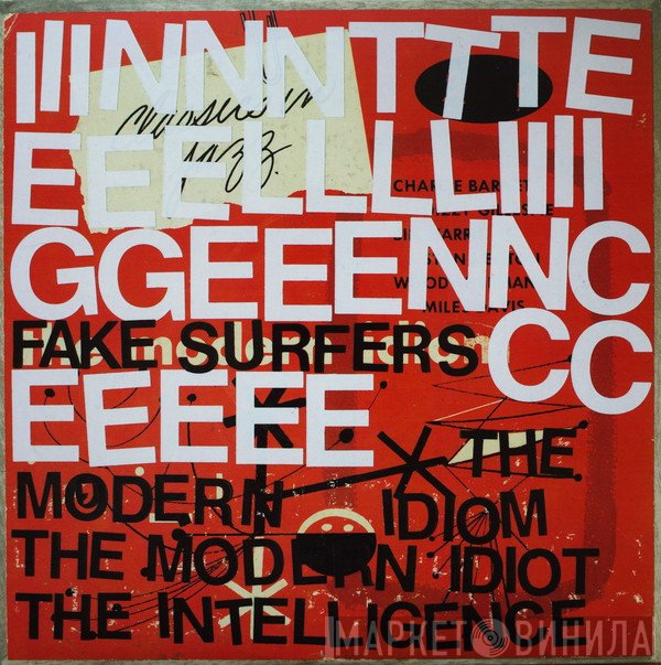 Intelligence  - Fake Surfers