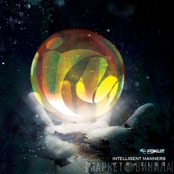 Intelligent Manners - Miracles