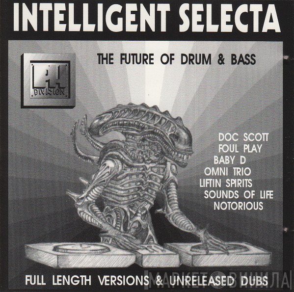  - Intelligent Selecta - The Future Of Drum &amp; Bass