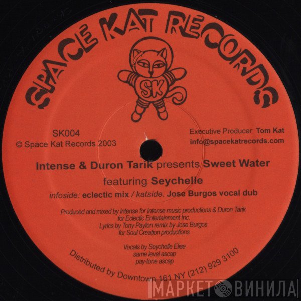 Intense  & Duron Tarik Featuring Seychelle Elise  - Sweet Water