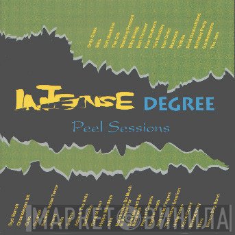 Intense Degree - The Peel Sessions