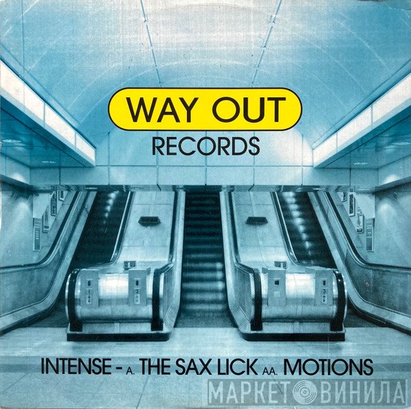 Intense - The Sax Lick / Motions