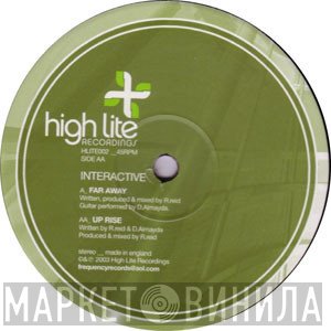 Interactive   - Far Away / Up Rise