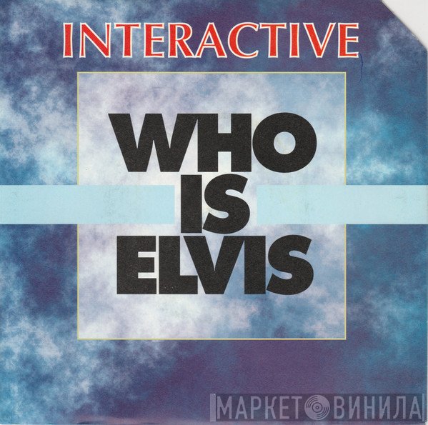 Interactive - Who Is Elvis