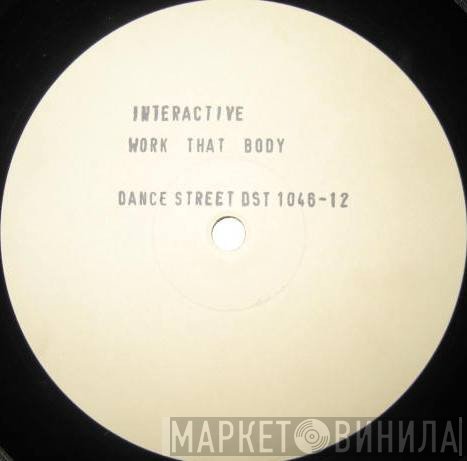 Interactive - Work That Body