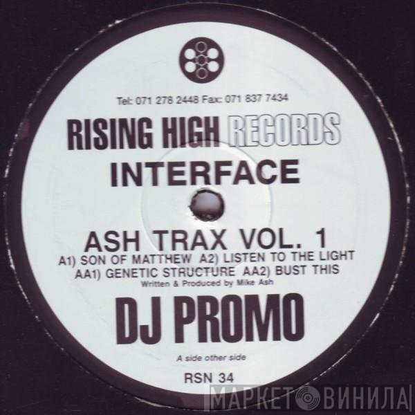 Interface - Ash Trax Vol. 1