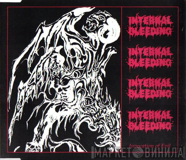 Internal Bleeding  - Invocation Of Evil