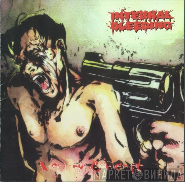 Internal Bleeding  - Voracious Contempt