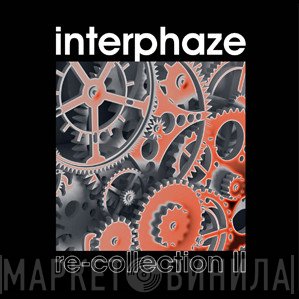 Interphaze  - Re-Collection II