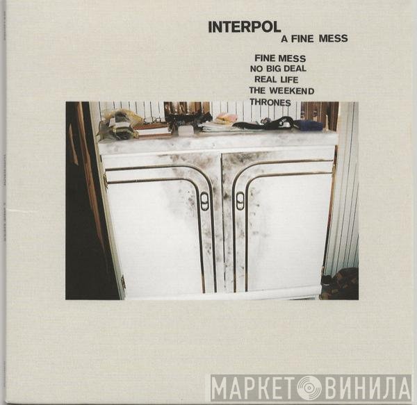 Interpol  - A Fine Mess