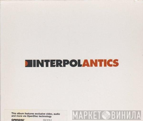 Interpol - Antics