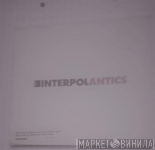 Interpol  - Antics
