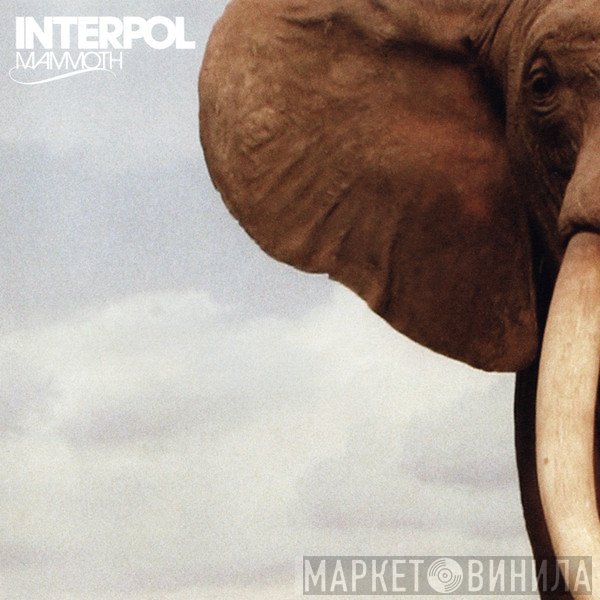 Interpol - Mammoth
