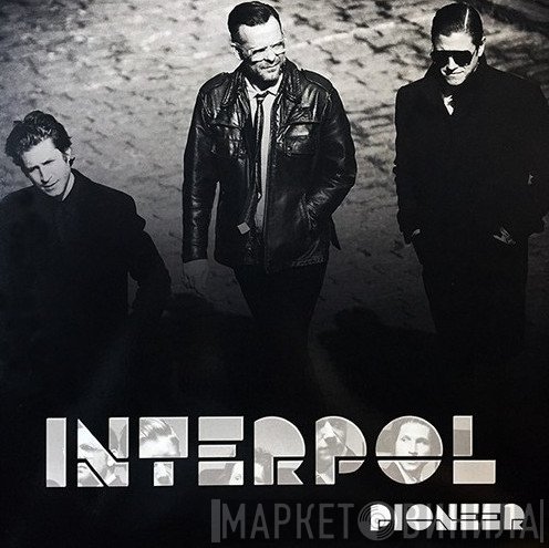 Interpol  - Pioneer