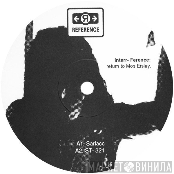 Interr-Ference - Return To Mos Eisley