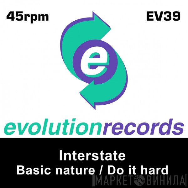 Interstate   - Basic Nature / Do It Hard