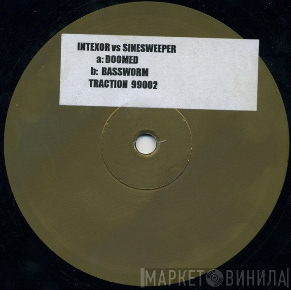 Intexor vs. Sinesweeper  - Doomed