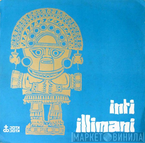 Inti Illimani  - Inti Illimani