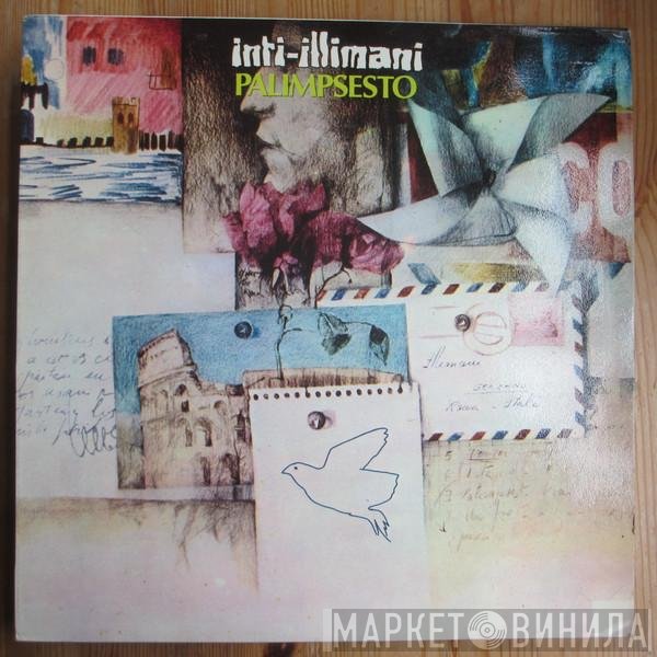 Inti Illimani  - Palimpsesto