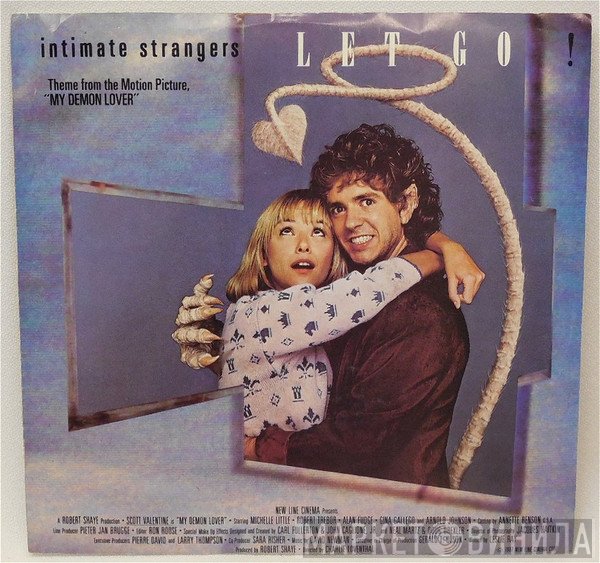 Intimate Strangers   - Let Go