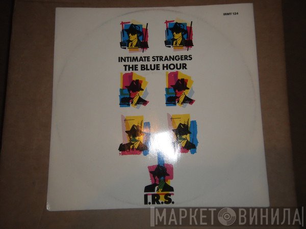 Intimate Strangers  - The Blue Hour