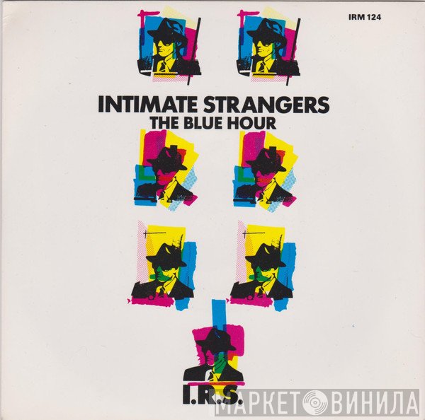 Intimate Strangers  - The Blue Hour