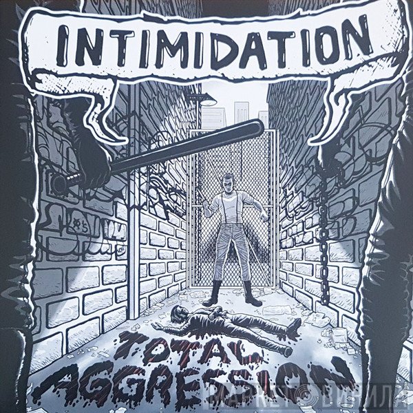 Intimidation  - Total Aggression