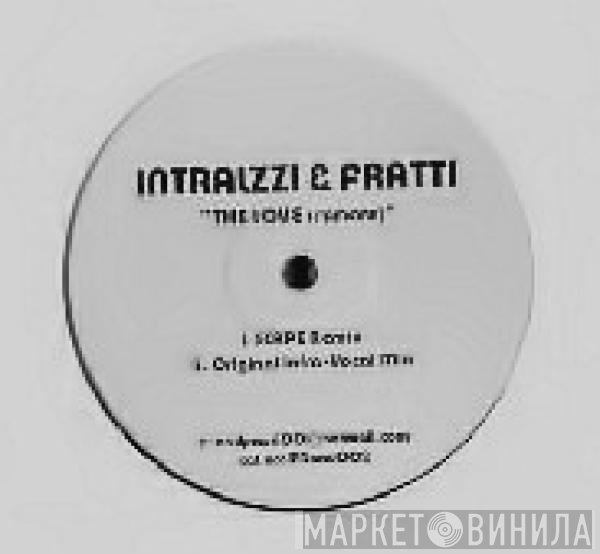 Intrallazzi &amp; Fratty - The Love (L'Amore) (Mark Knight Remixes)
