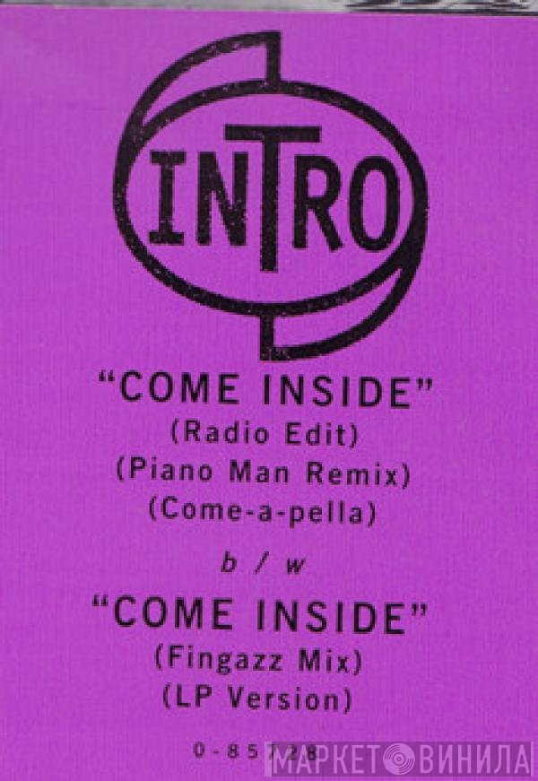 Intro  - Come Inside