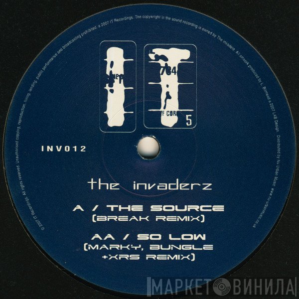 Invaderz - The Source (Break Remix) / So Low (Marky, Bungle + XRS Remix)
