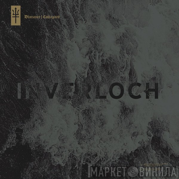 Inverloch  - Distance | Collapsed